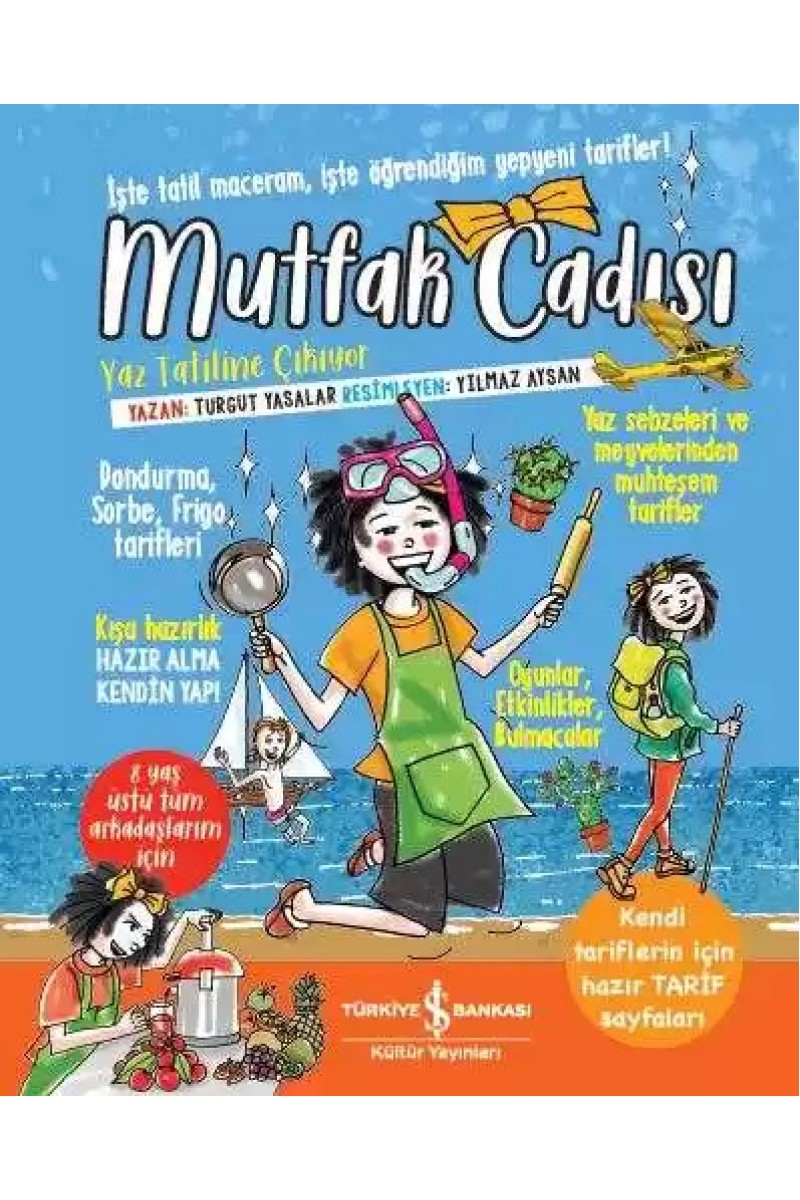 Mutfak Cadısı Yaz Tatiline Çıkıyor