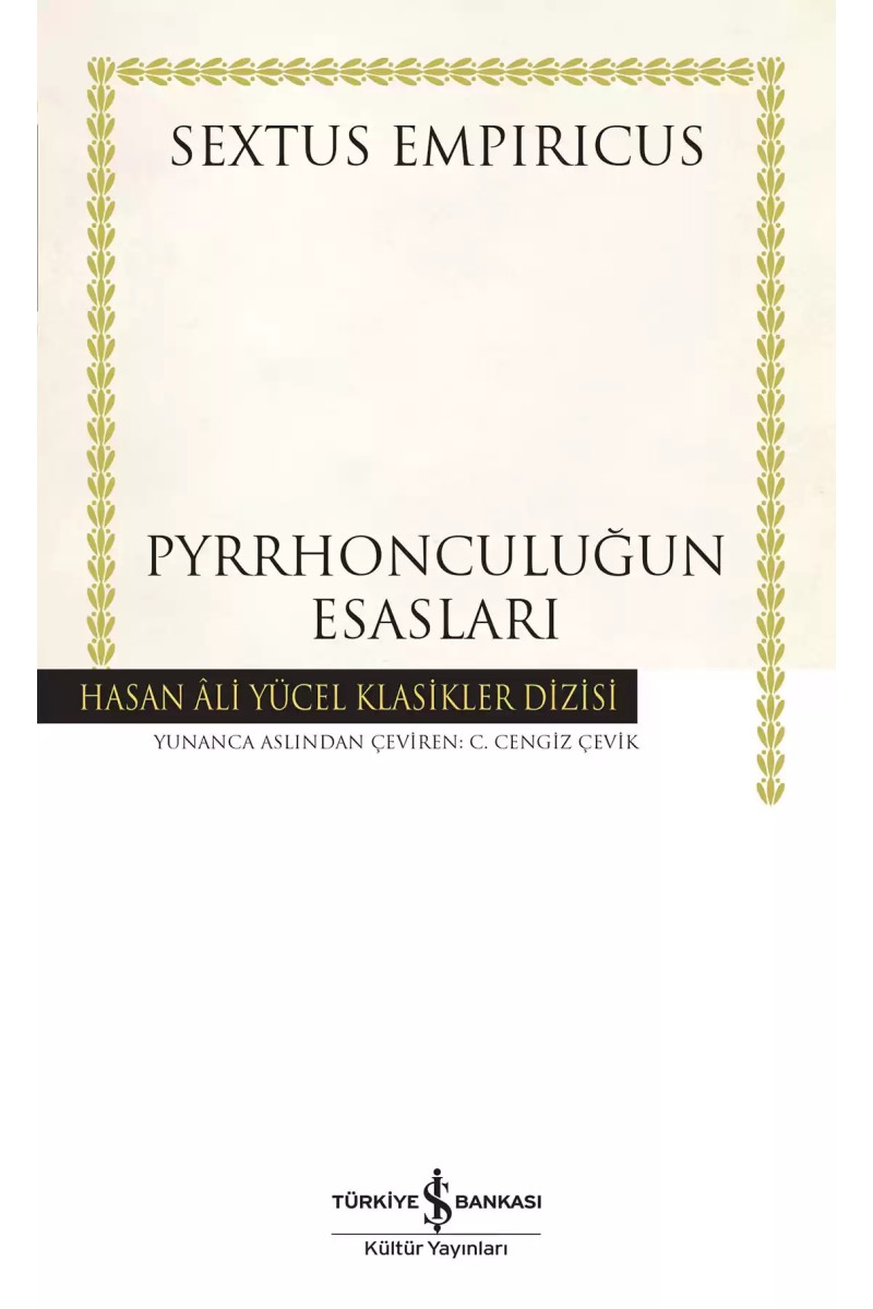 Pyrrhonculuğun Esasları - Ciltli