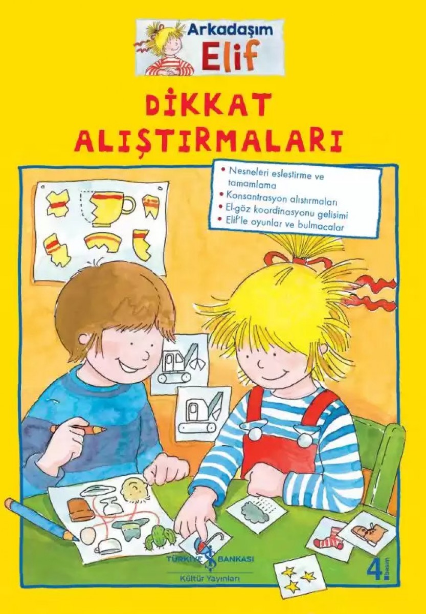 Arkadaşım Elif – Dikkat Alıştırmaları Arkadaşım Elif – Dikkat Alıştırmaları