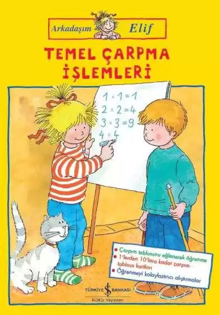 Arkadaşım Elif – Temel Çarpma İşlemleri Arkadaşım Elif – Temel Çarpma İşlemleri