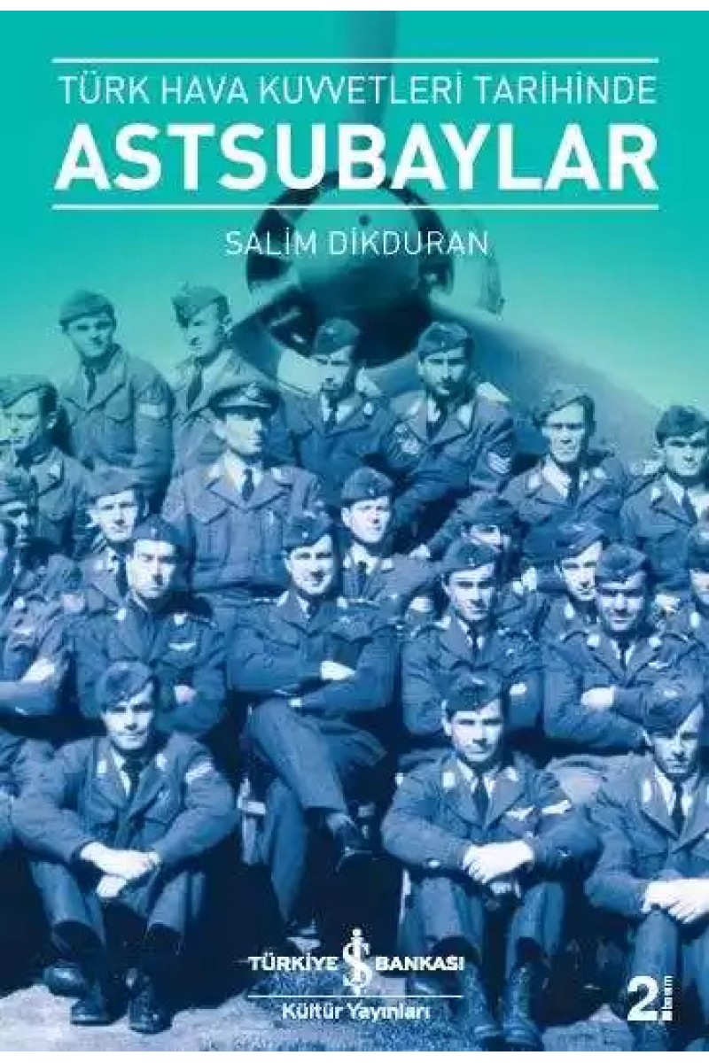Türk Hava Kuvvetleri Tarihinde Astsubaylar
