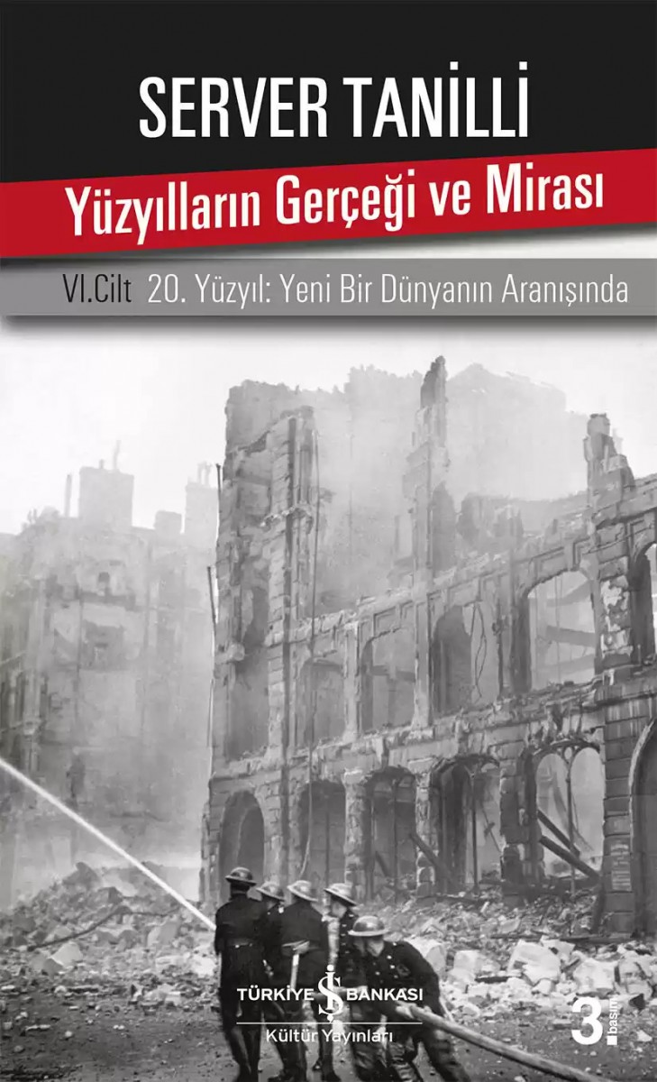 Yüzyılların Gerçeği ve Mirası VI. Cilt