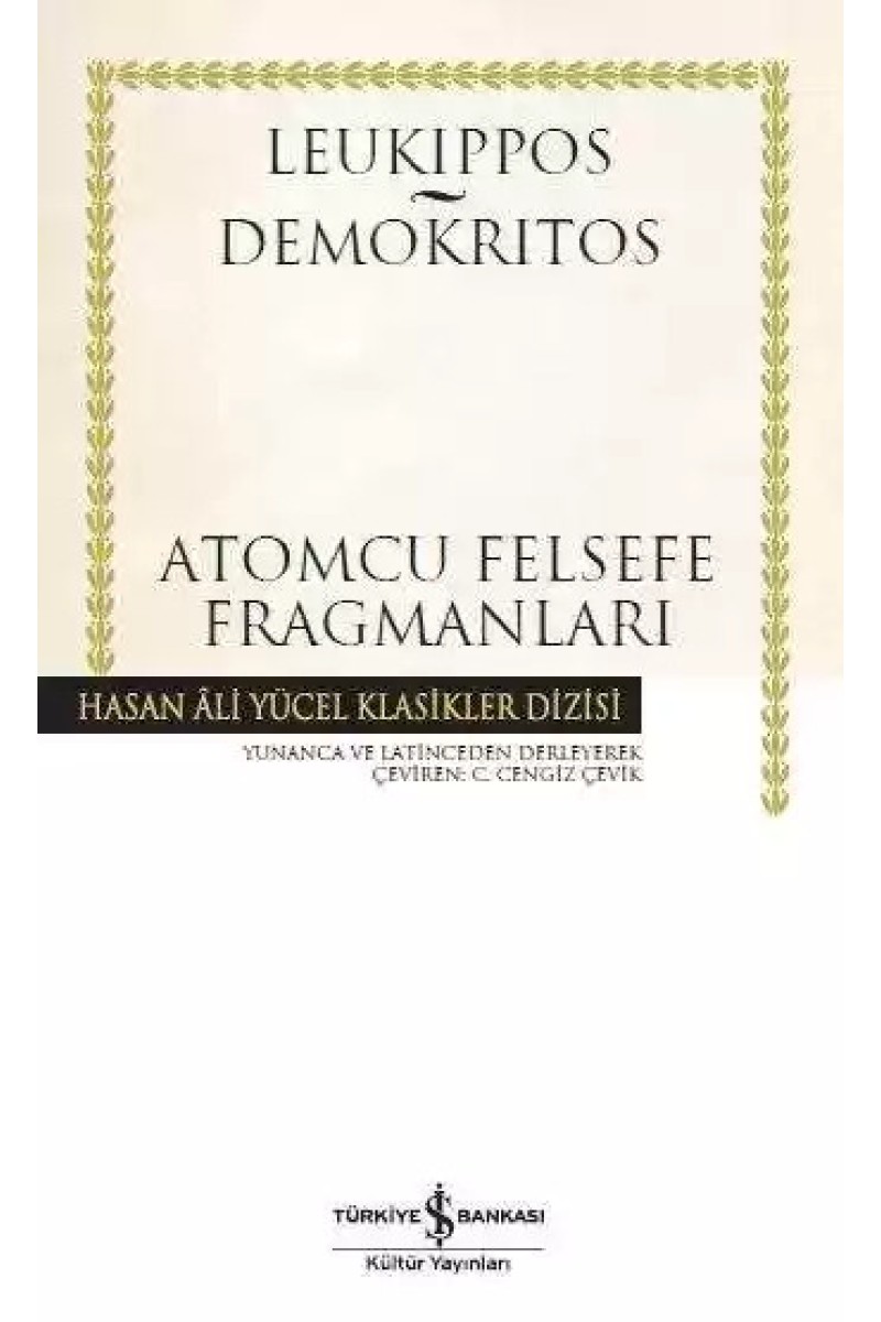 Atomcu Felsefe Fragmanları - Ciltli