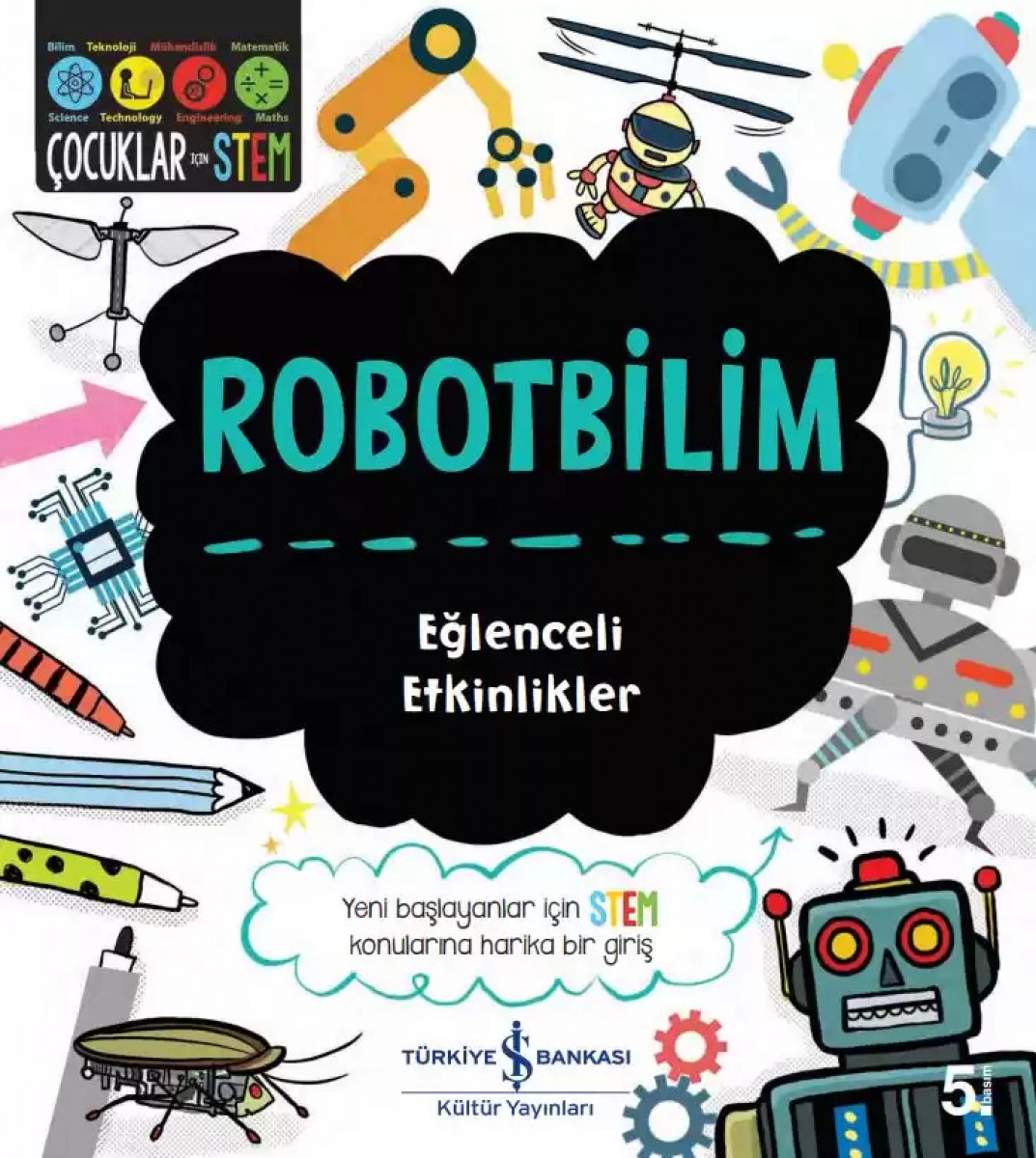 Robotbilim - Eğlenceli Etkinlikler
