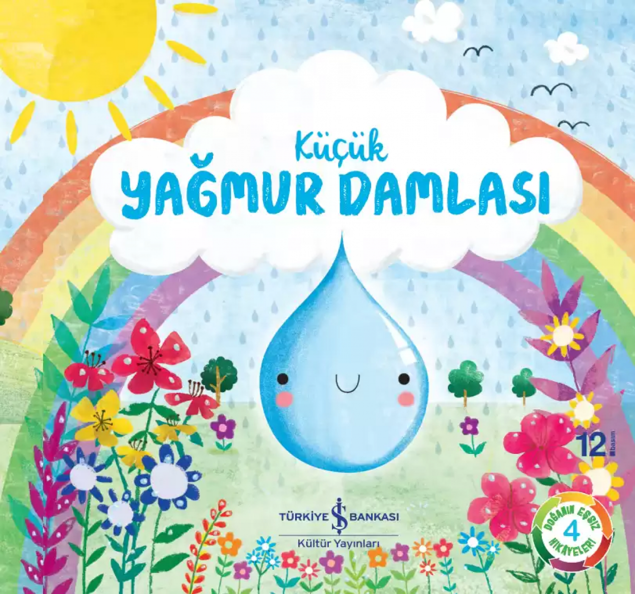 Küçük Yağmur Damlası - Doğanın Eşsiz Hikâyeleri 4