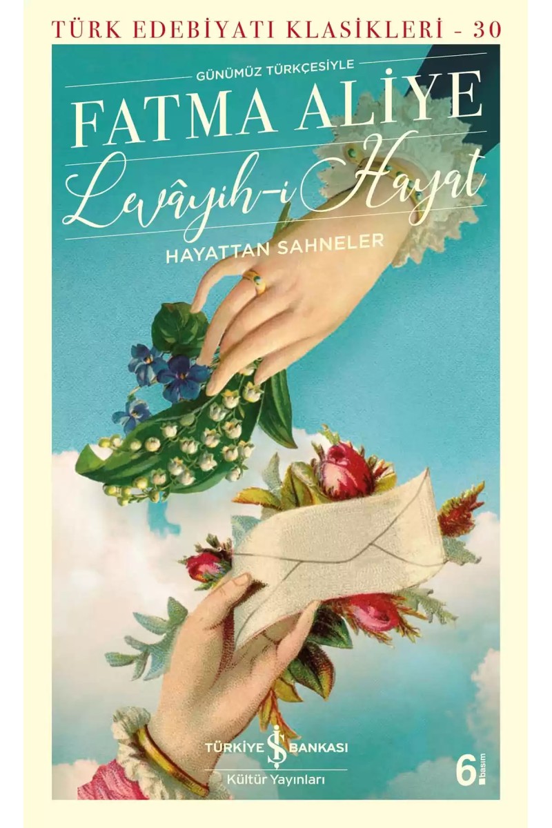 Levâyih-ı Hayat - Hayattan Sahneler