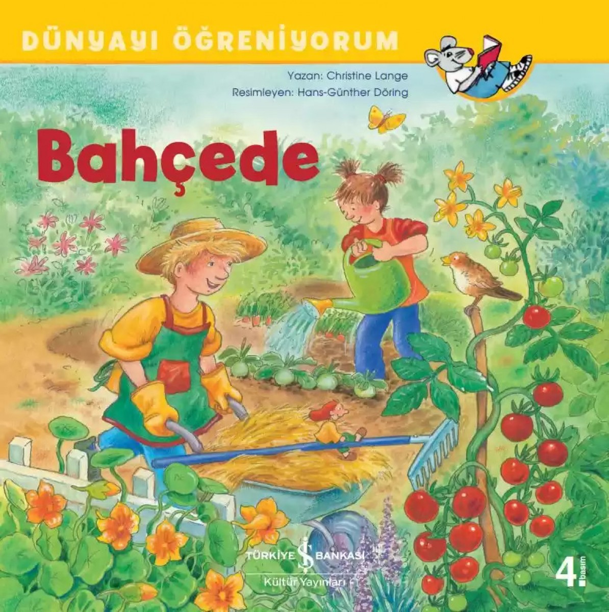 Dünyayı Öğreniyorum - Bahçede