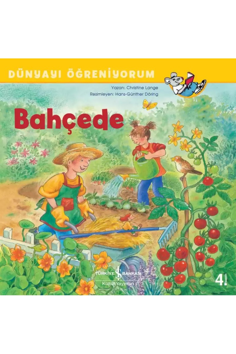 Dünyayı Öğreniyorum - Bahçede