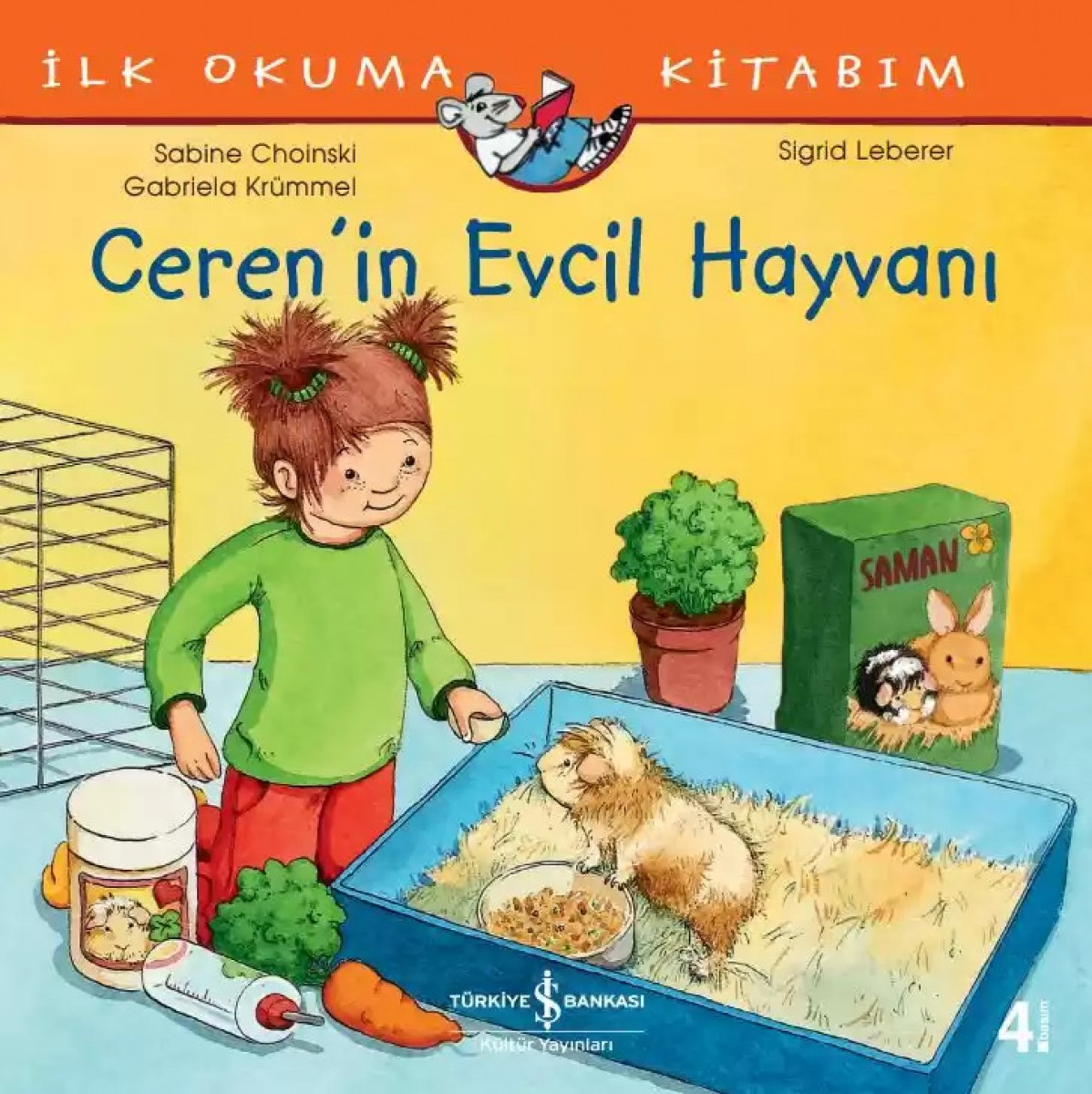 İlk Okuma Kitabım - Ceren’in Evcil Hayvanı