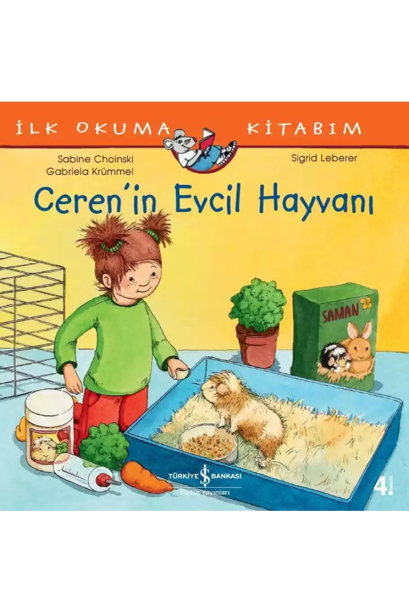 İlk Okuma Kitabım - Ceren’in Evcil Hayvanı