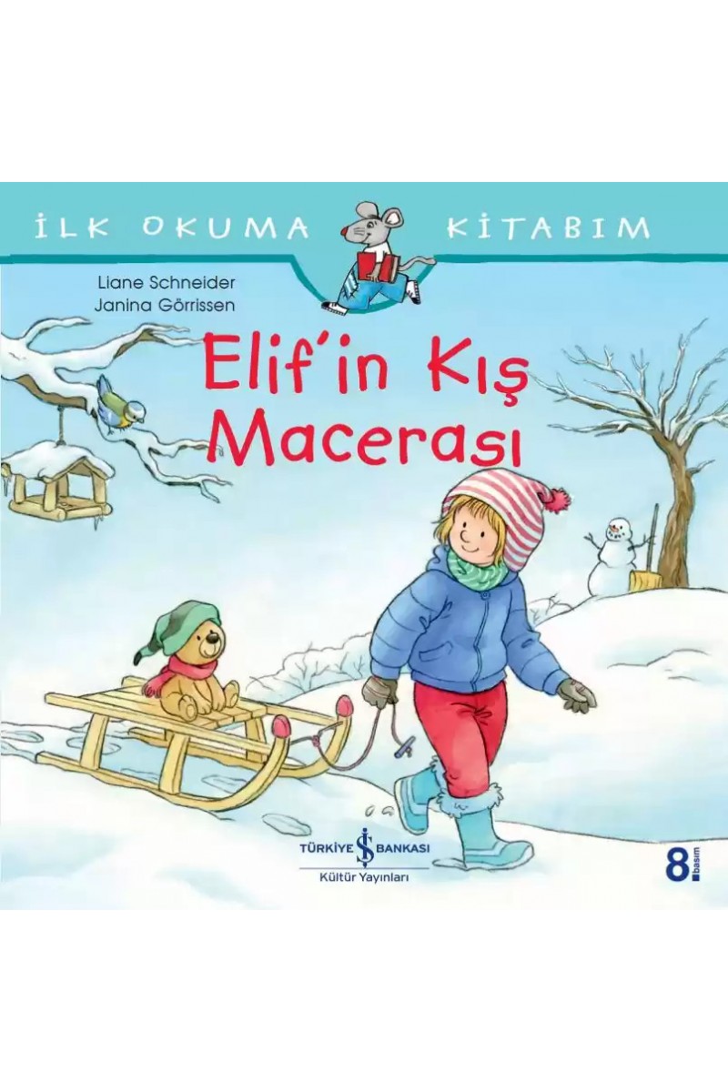 Elif’in Kış Macerası