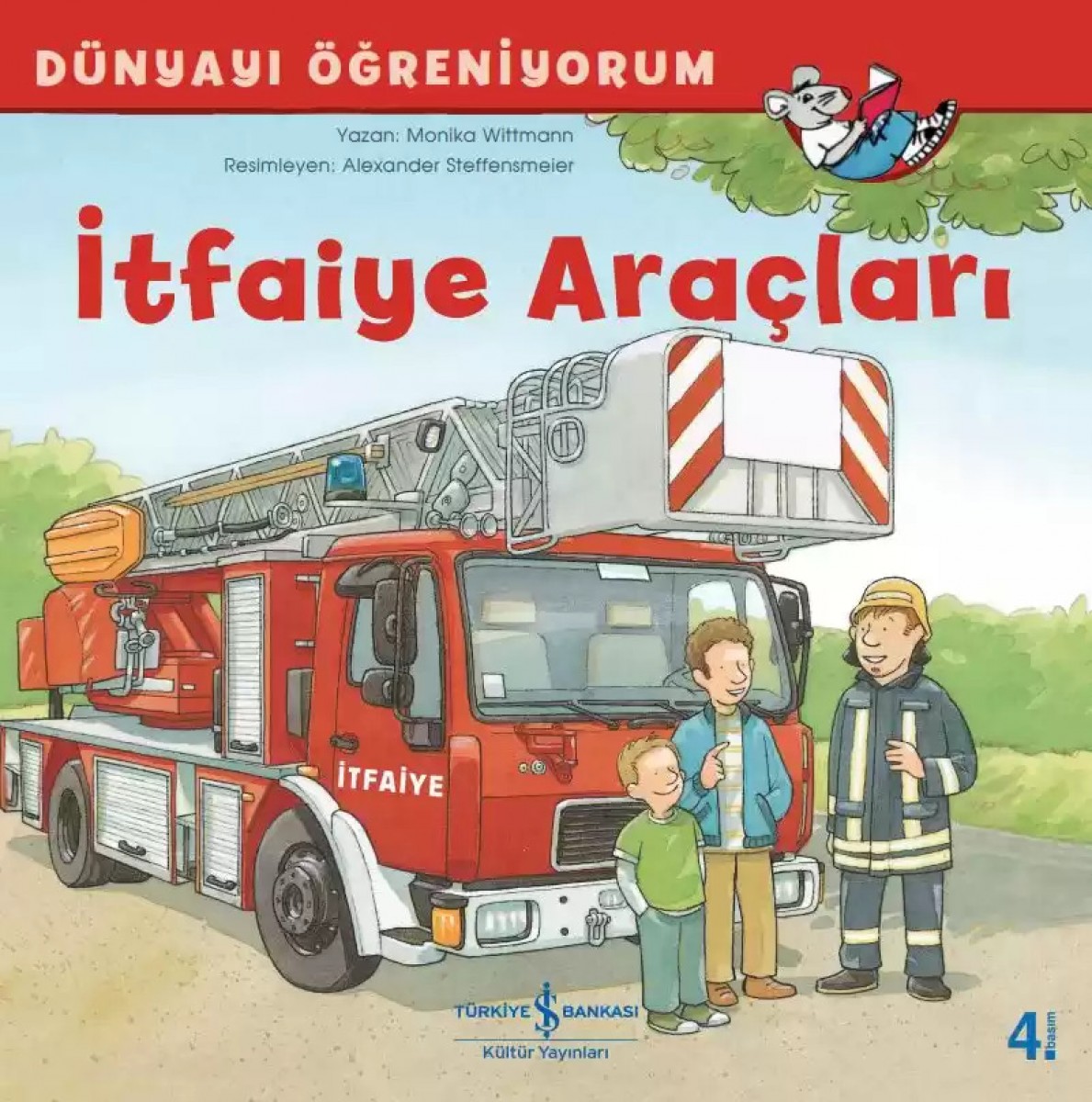 Dünyayı Öğreniyorum - İtfaiye Araçları