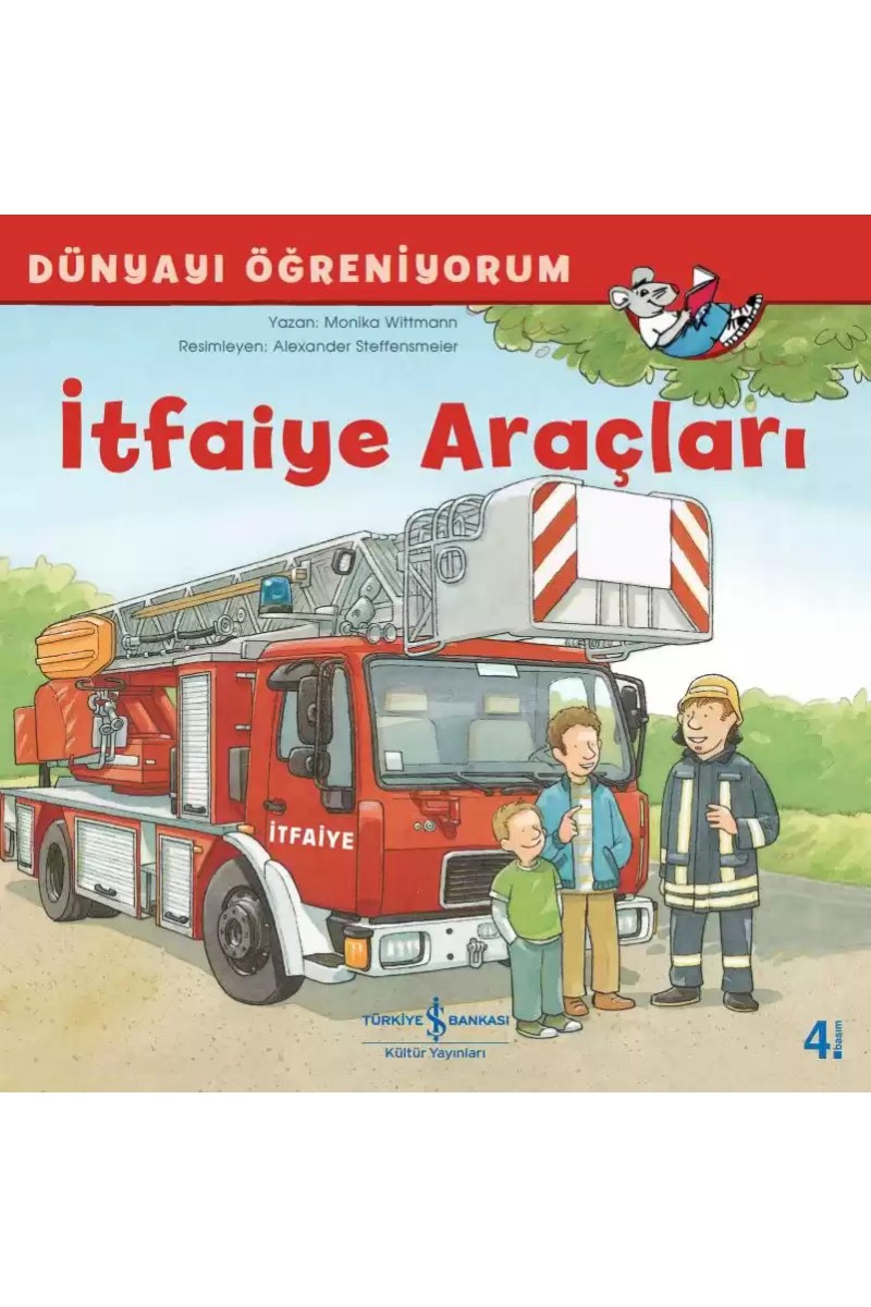 Dünyayı Öğreniyorum - İtfaiye Araçları