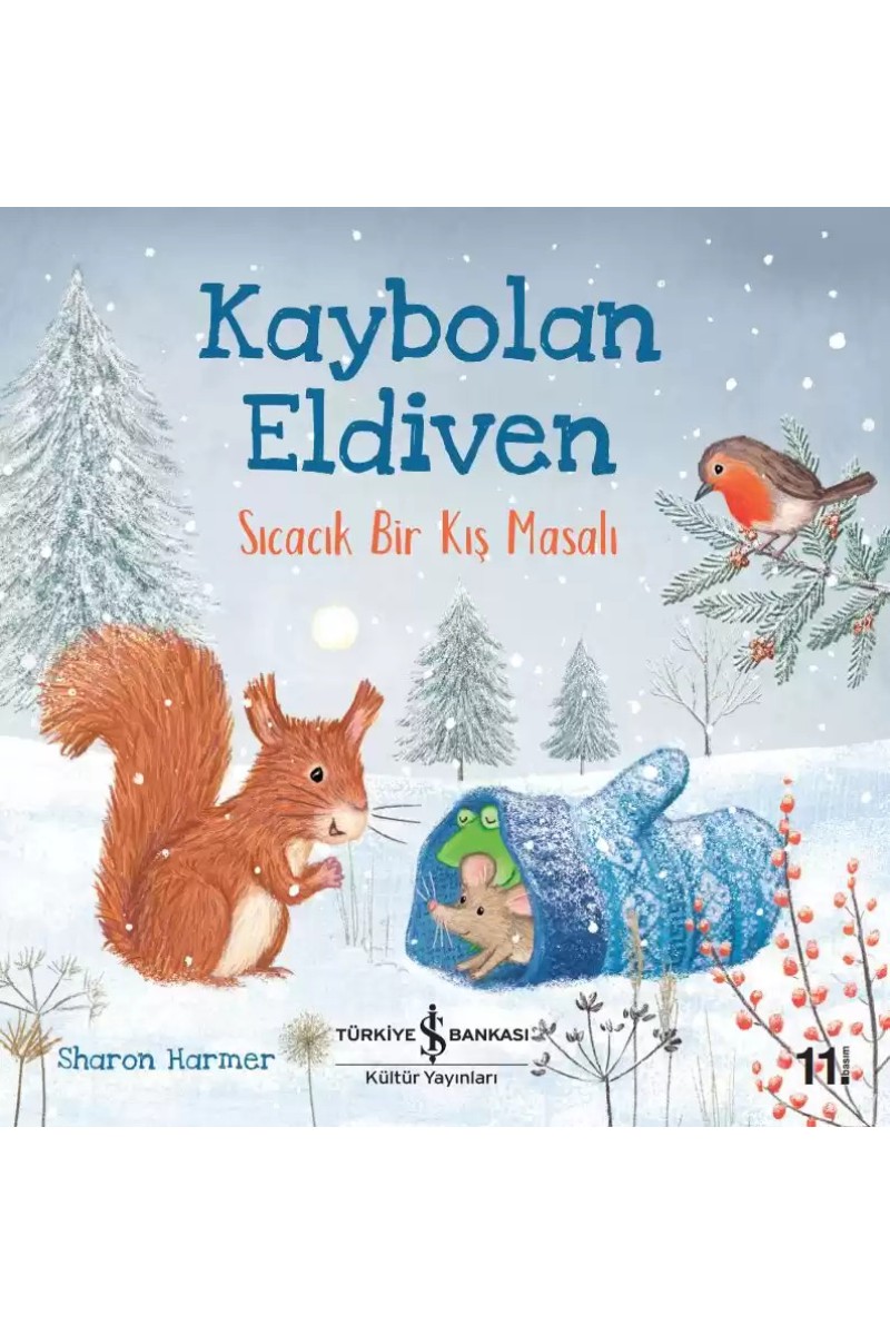 Kaybolan Eldiven - Sıcacık Bir Kış Masalı