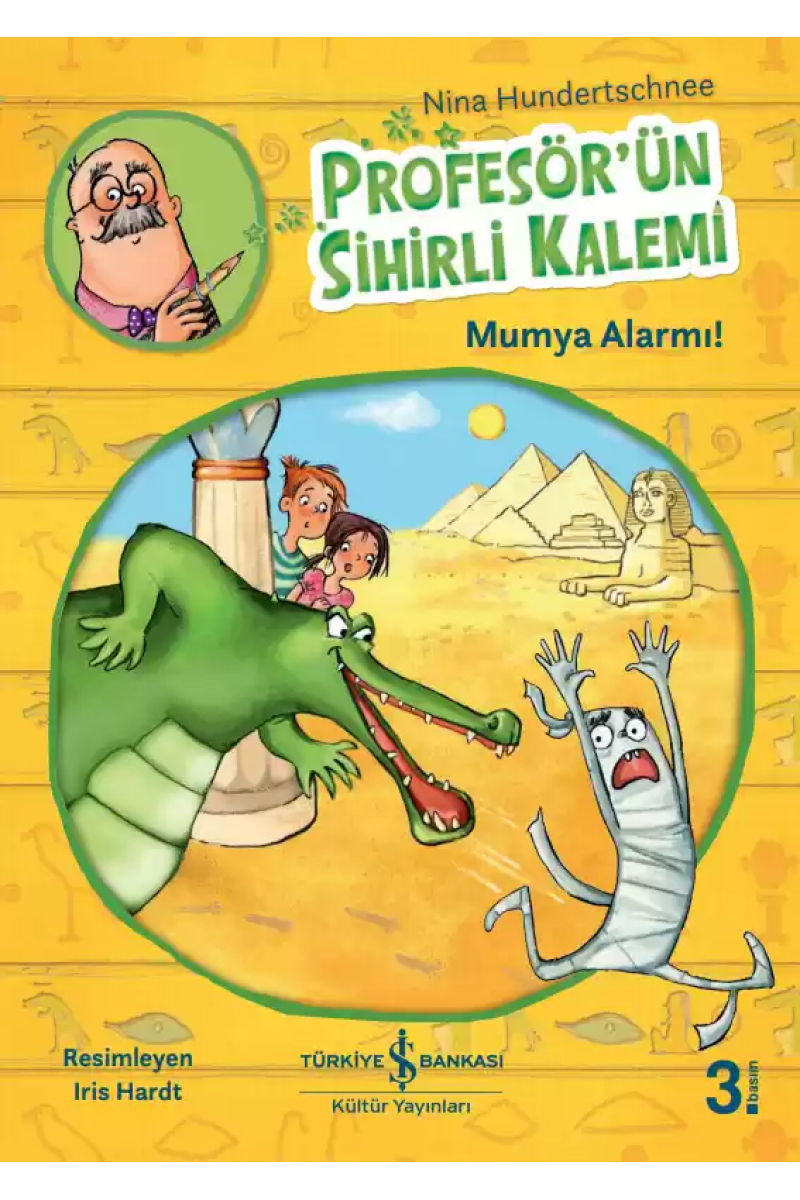 Profesör’ün Sihirli Kalemi - Mumya Alarmı!