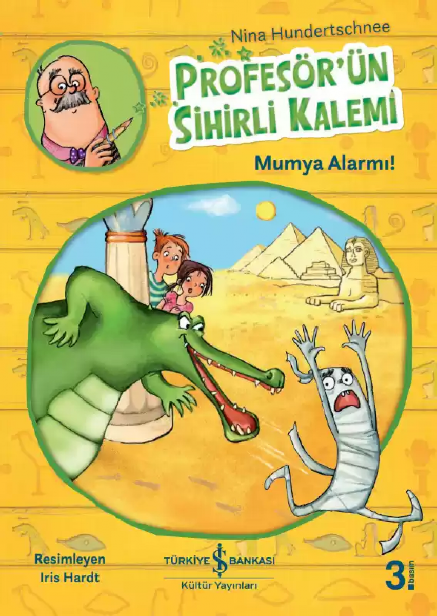 Profesör’ün Sihirli Kalemi - Mumya Alarmı!