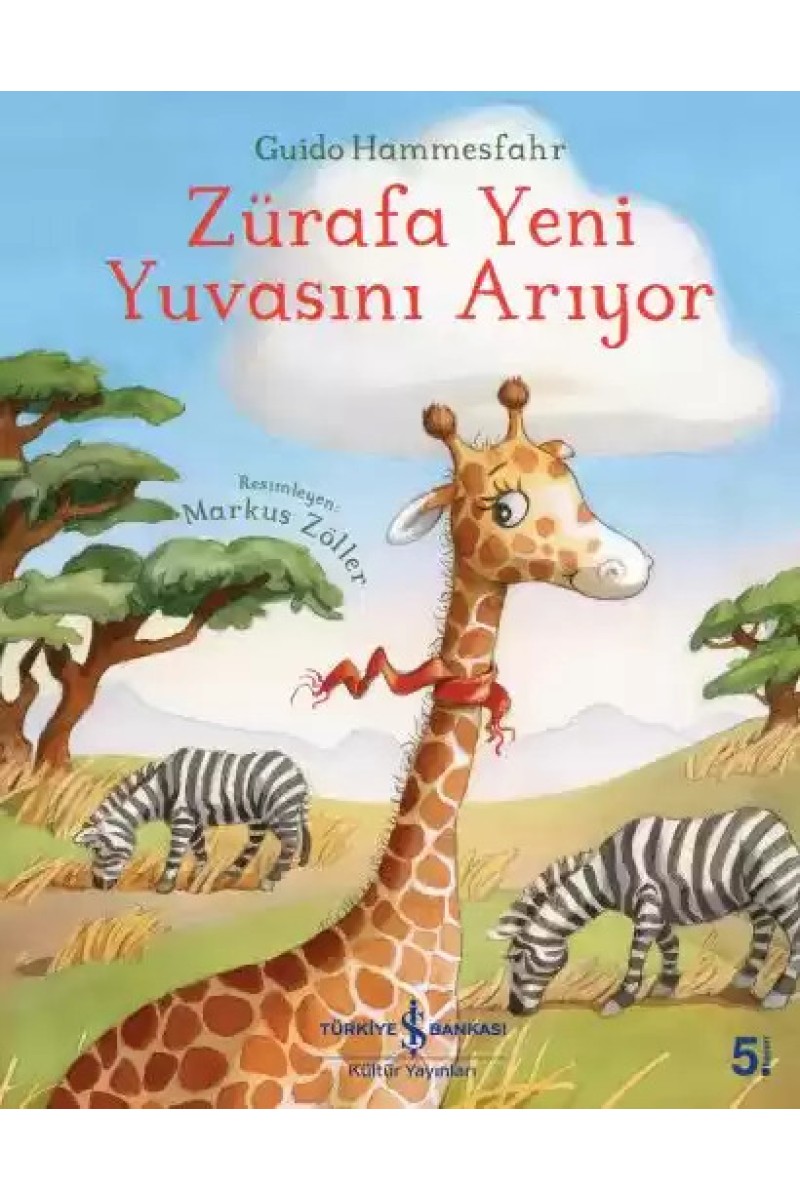 Zürafa Yeni Yuvasını Arıyor