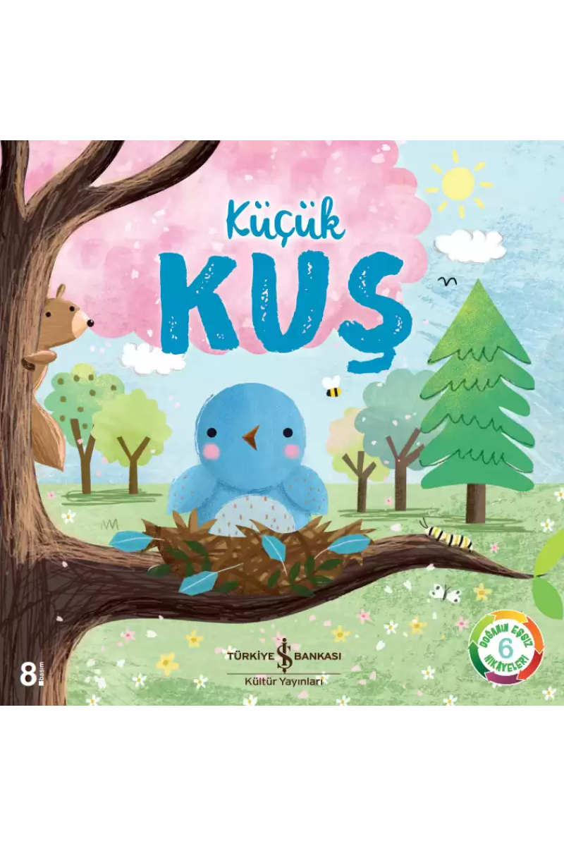 Küçük Kuş - Doğanın Eşsiz Hikâyeleri 6