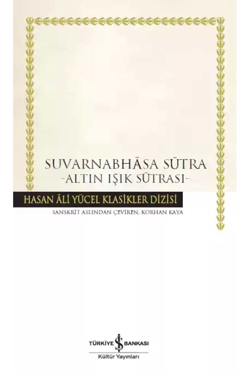 Suvarnabhasa Sutra - Altın Işık Sutrası -Ciltli