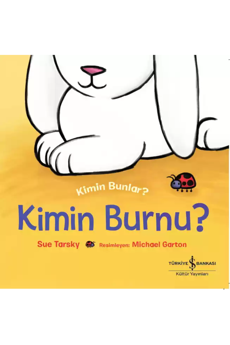 Kimin Burnu? Kimin Bunlar?