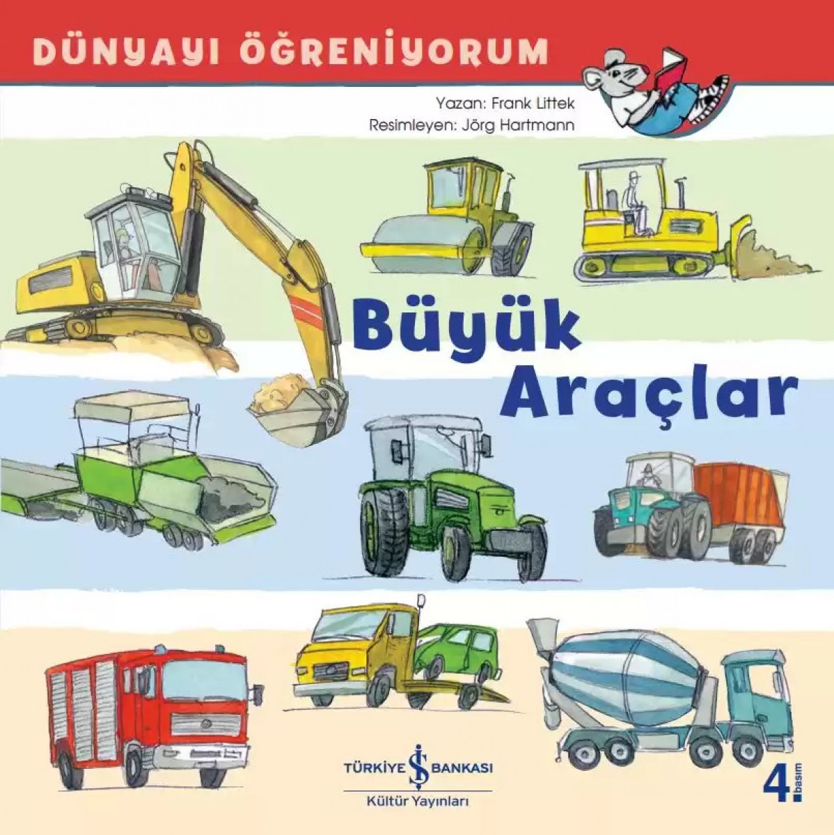 Dünyayı Öğreniyorum - Büyük Araçlar