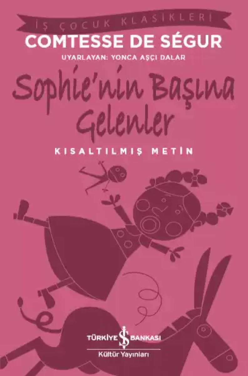 Sophie’nin Başına Gelenler  Kısaltılmış Metin