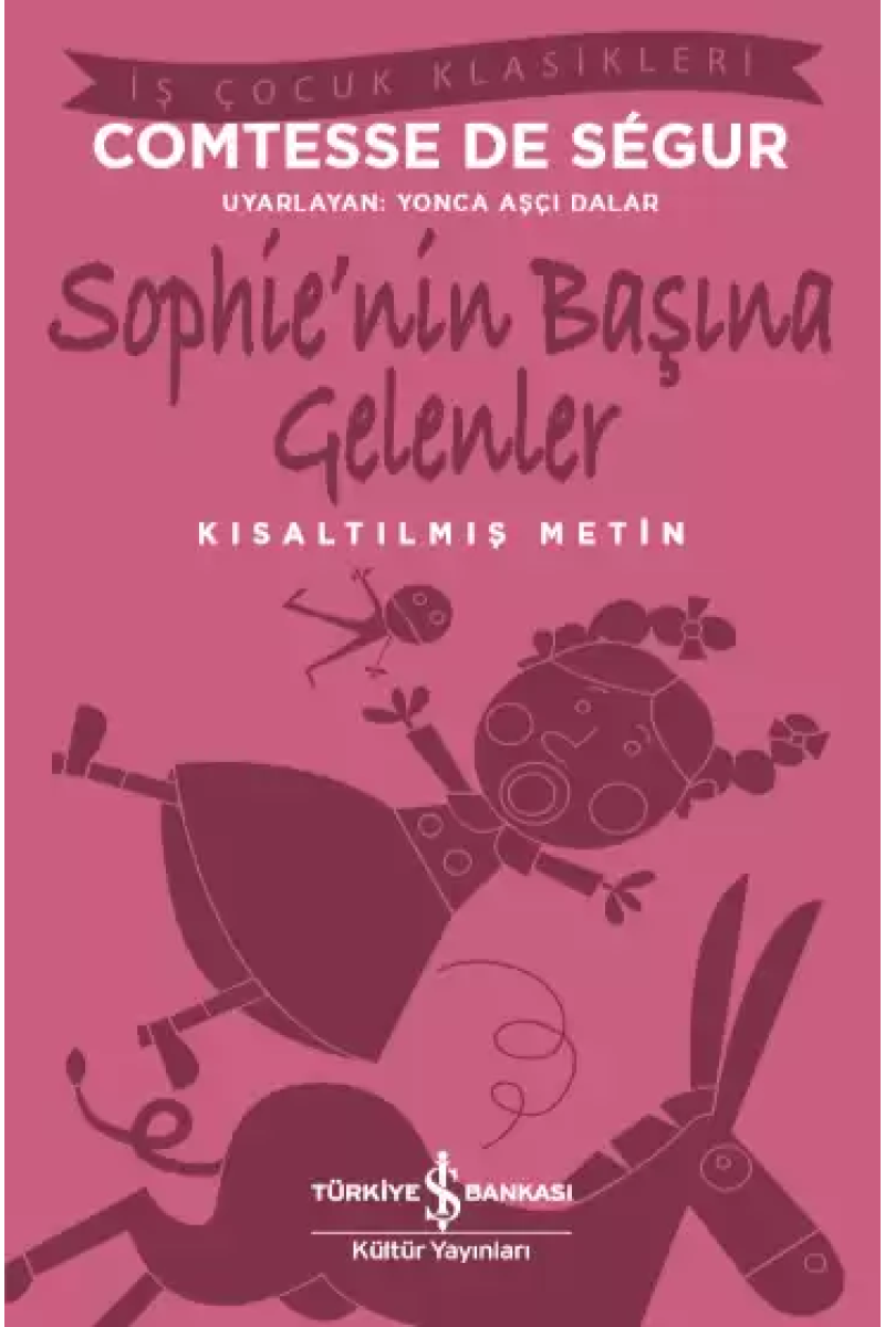 Sophie’nin Başına Gelenler  Kısaltılmış Metin