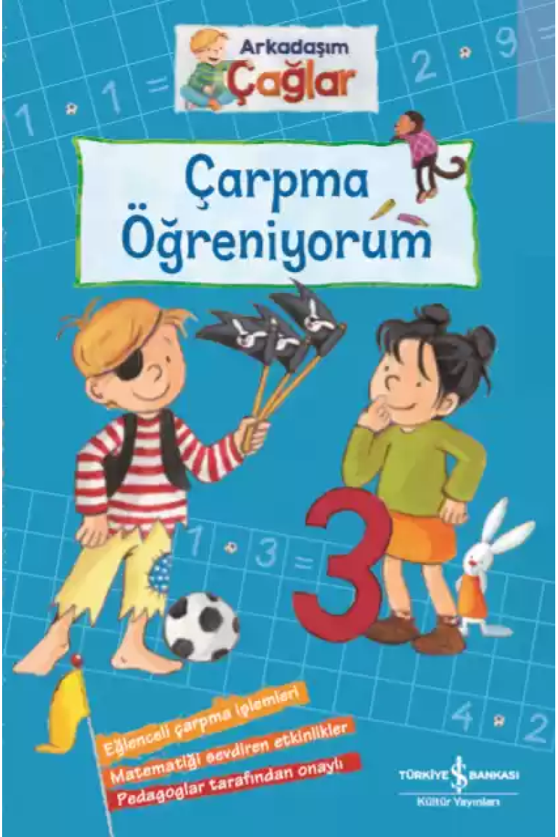Arkadaşım Çağlar – Çarpma Öğreniyorum