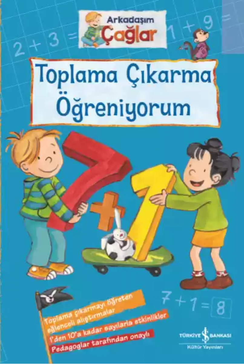 Arkadaşım Çağlar – Toplama Çıkarma Öğreniyorum