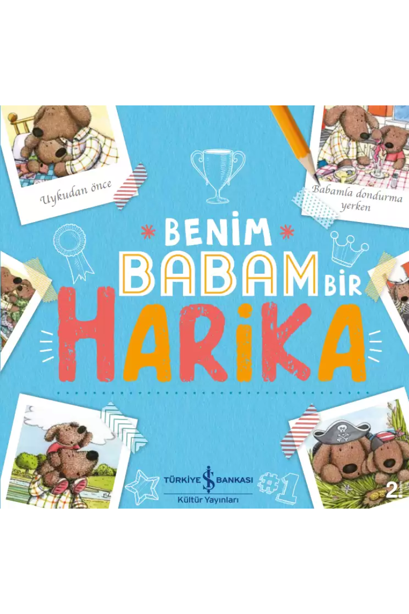 Benim Babam Bir Harika