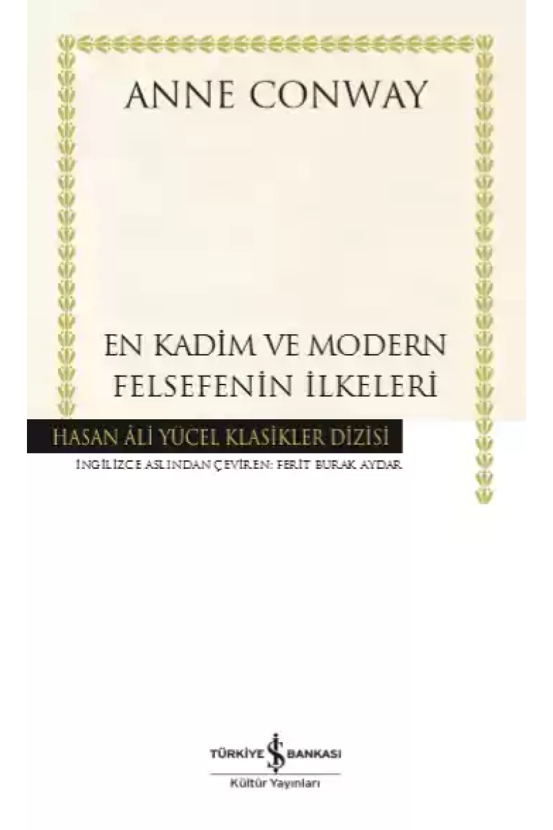 En Kadim Ve Modern Felsefenin İlkeleri - Ciltli