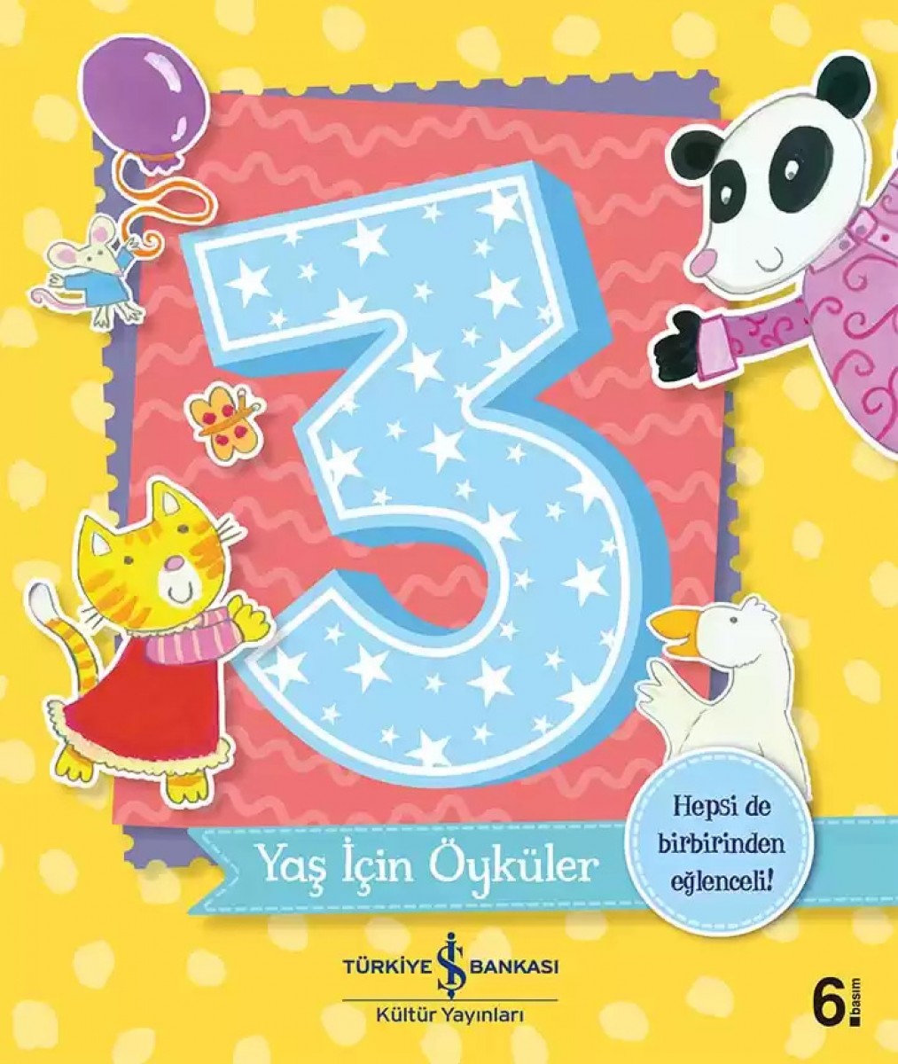 3 Yaş İçin Öyküler 3 Yaş İçin Öyküler