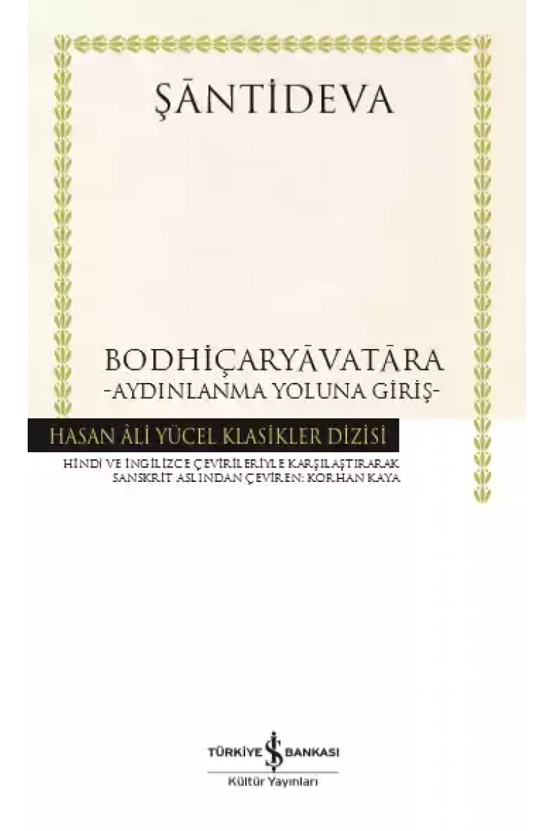 Bodhiçaryavatara - Aydınlanma Yoluna Giriş - Ciltli