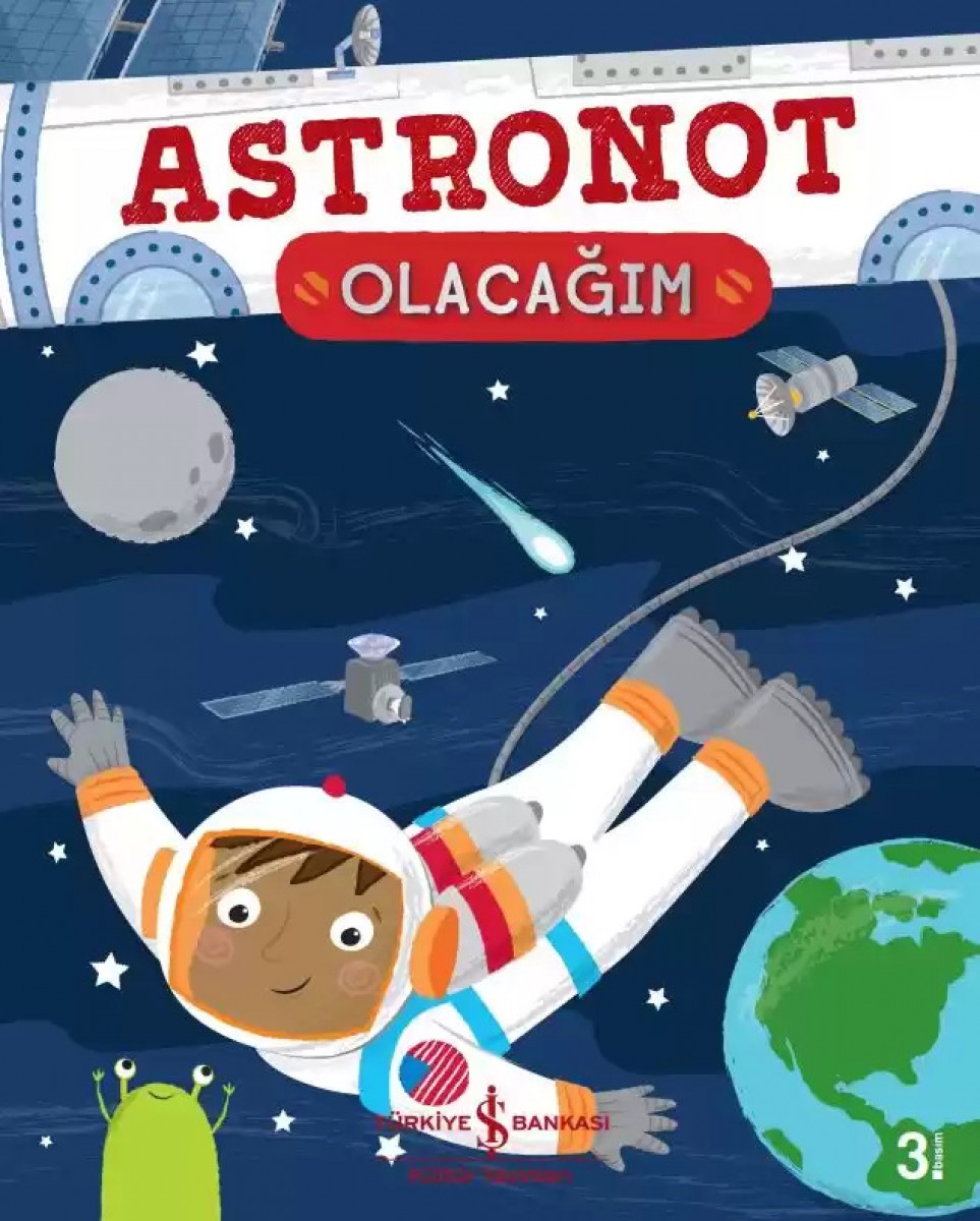 Astronot Olacağım