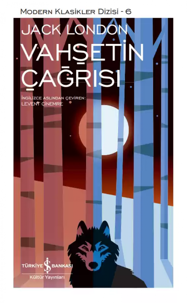 Vahşetin Çağrısı - Sert Kapak