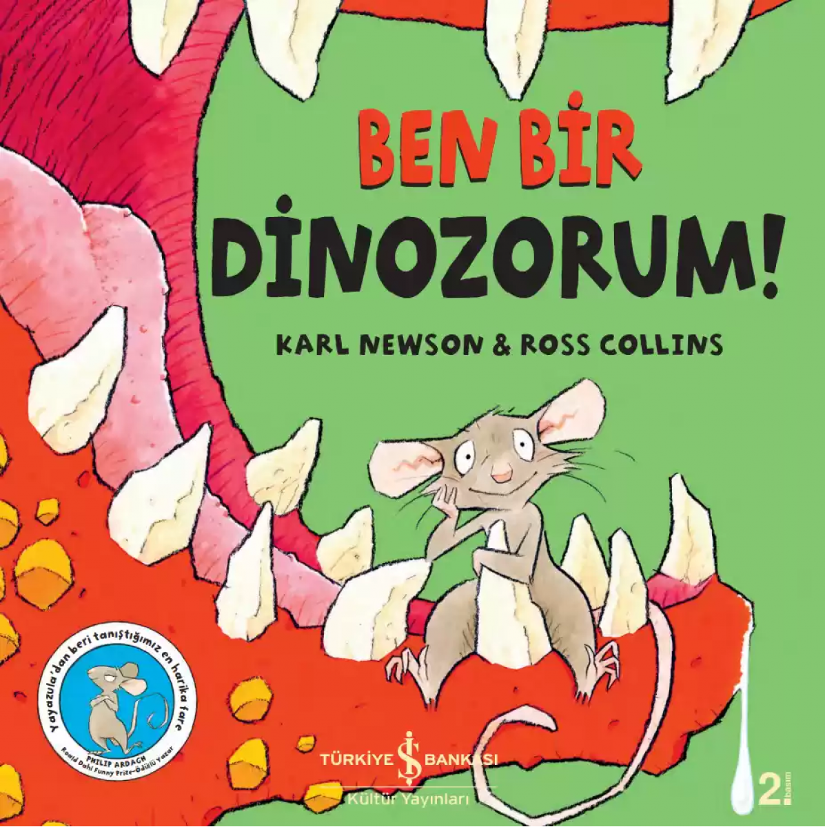 Ben Bir Dinozorum!