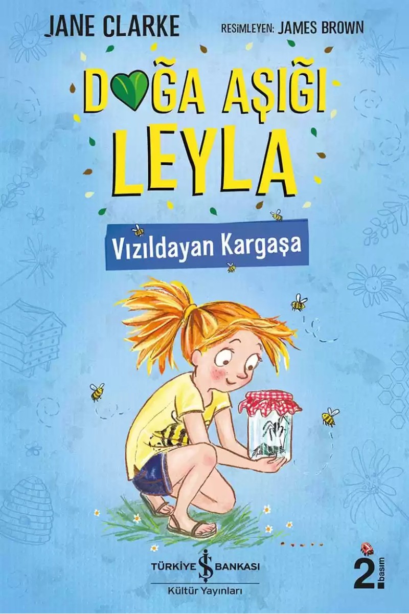Doğa Aşığı Leyla - Vızıldayan Kargaşa