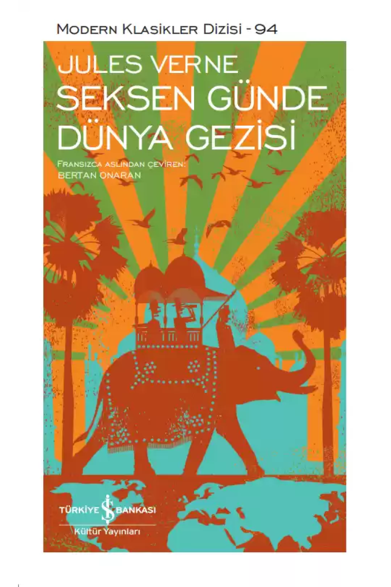 Seksen Günde Dünya Gezisi - Sert Kapak