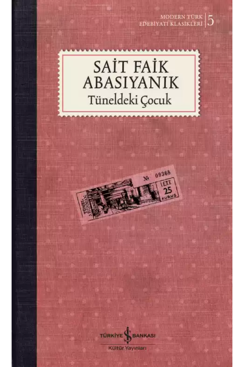 Tüneldeki Çocuk – Sert Kapak