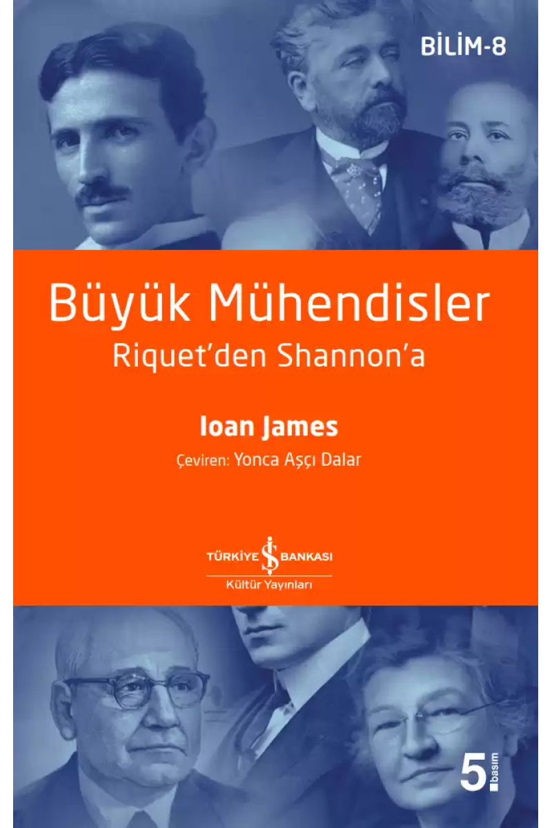 Büyük Mühendisler - Riquet'den Shannon'a