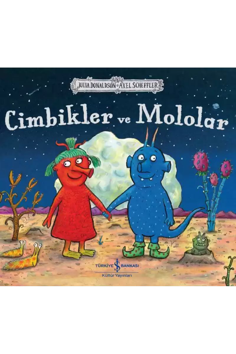 Cimbikler ve Mololar