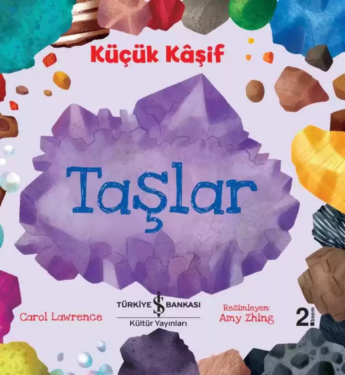 Küçük Kâşif – Taşlar