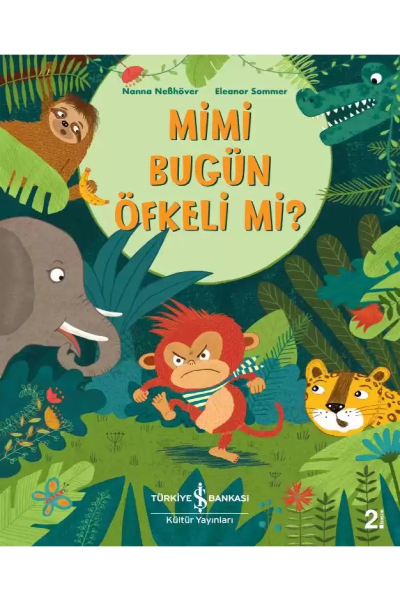 Mimi Bugün Öfkeli Mi?
