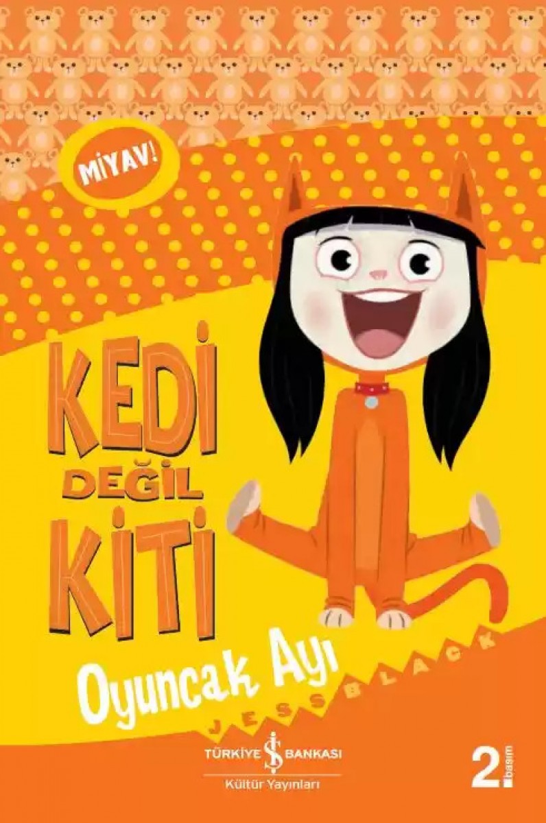 Kedi Değil Kiti - Oyuncak Ayı
