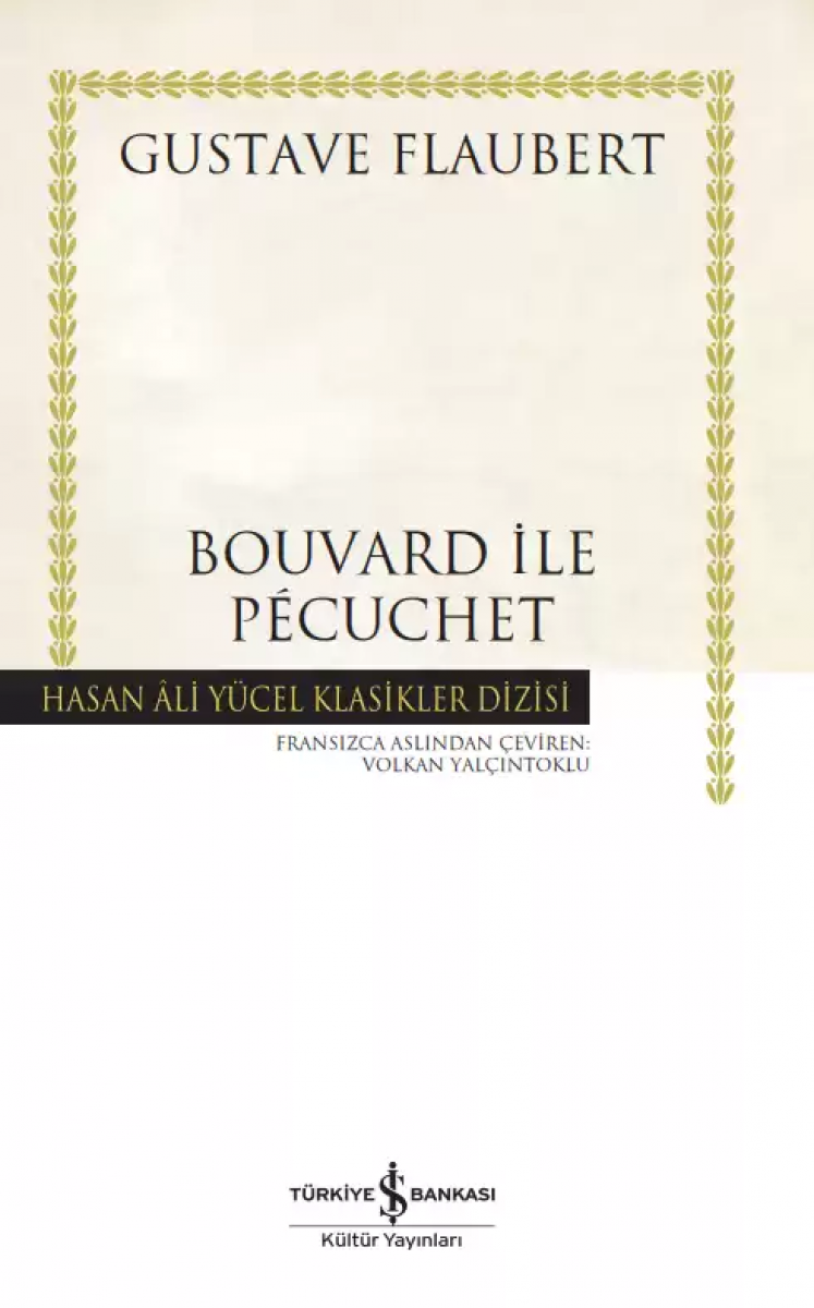 Bouvard ile Pécuchet - Ciltli