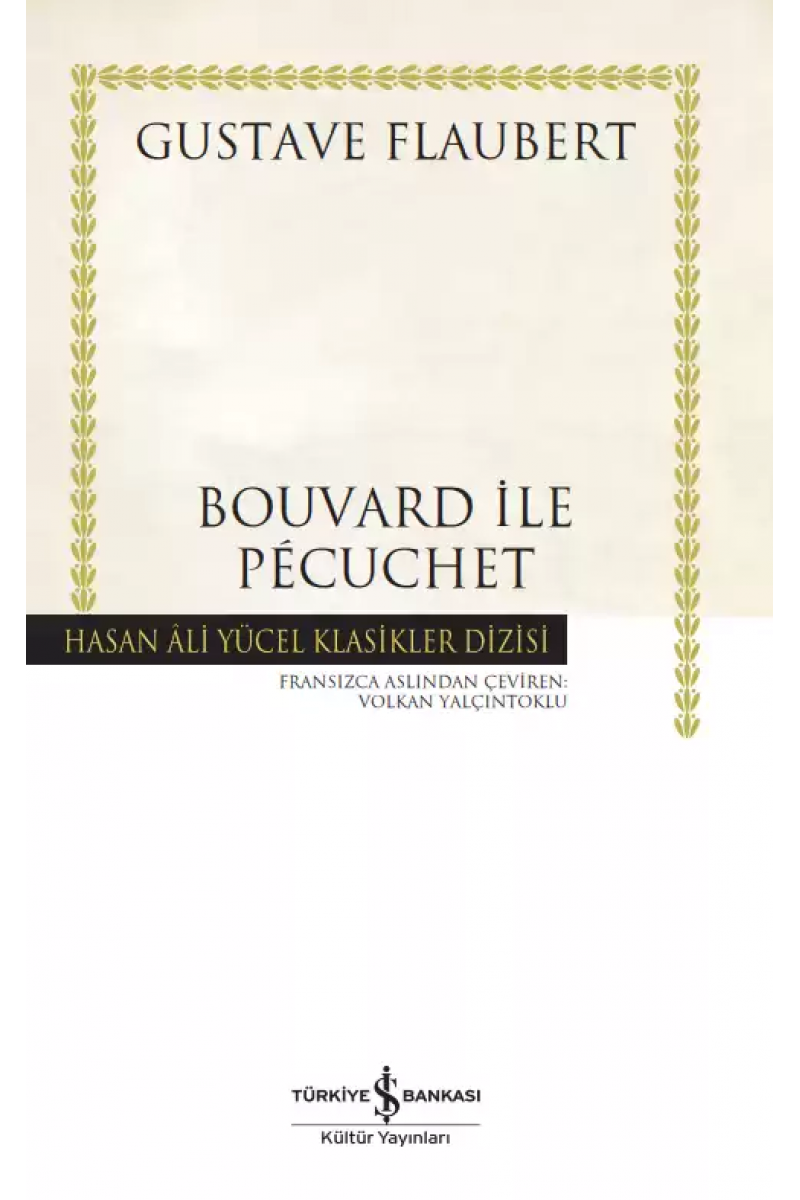 Bouvard ile Pécuchet - Ciltli