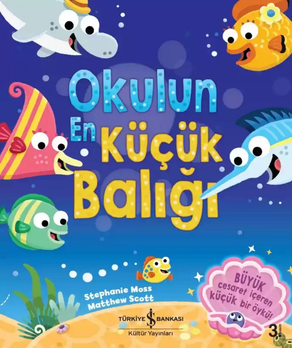 Okulun En Küçük Balığı