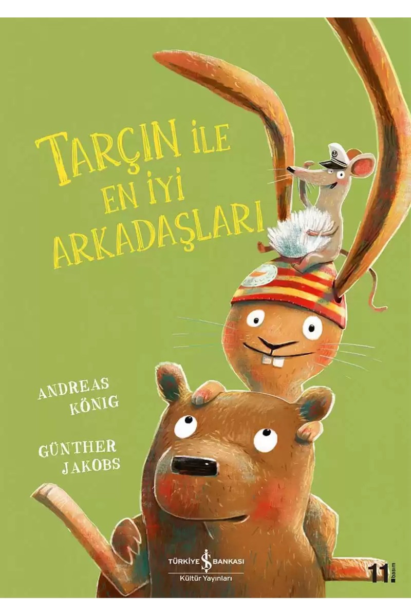 Tarçın ile En İyi Arkadaşları