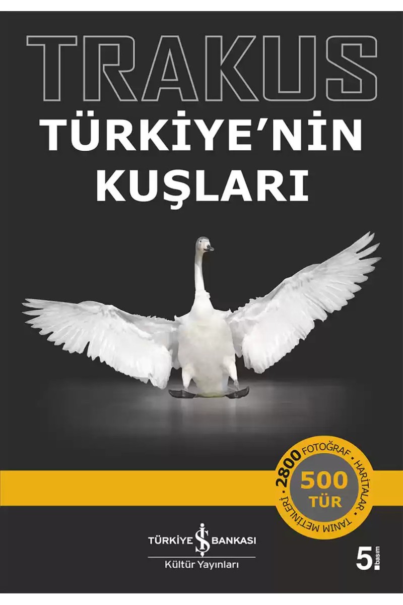 Trakus – Türkiye’nin Kuşları