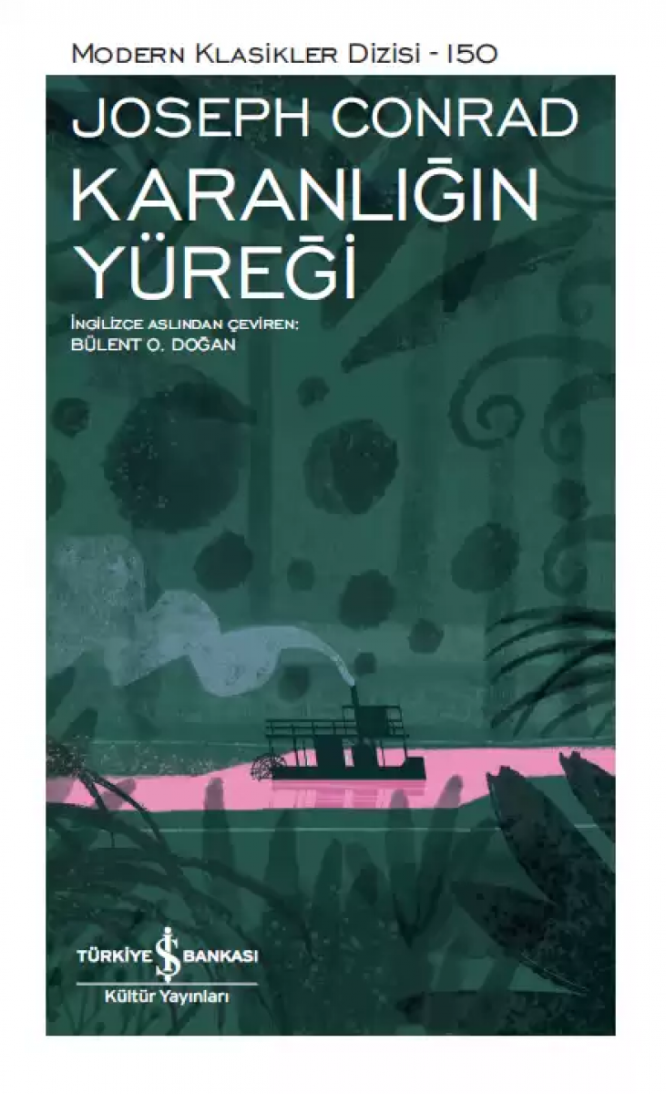 Karanlığın Yüreği - Sert Kapak Karanlığın Yüreği - Sert Kapak